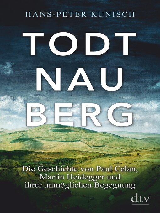 Détails du titre pour Todtnauberg par Hans-Peter Kunisch - Disponible